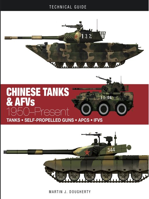 Title details for Chinese Tanks & AFVs by Martin J Dougherty - Wait list